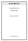Be Still With God  – Kirsty Woods (Sheet Music)