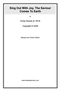 Sing Out With Joy, The Saviour Comes To Earth - Kirsty Woods (Sheet Music)